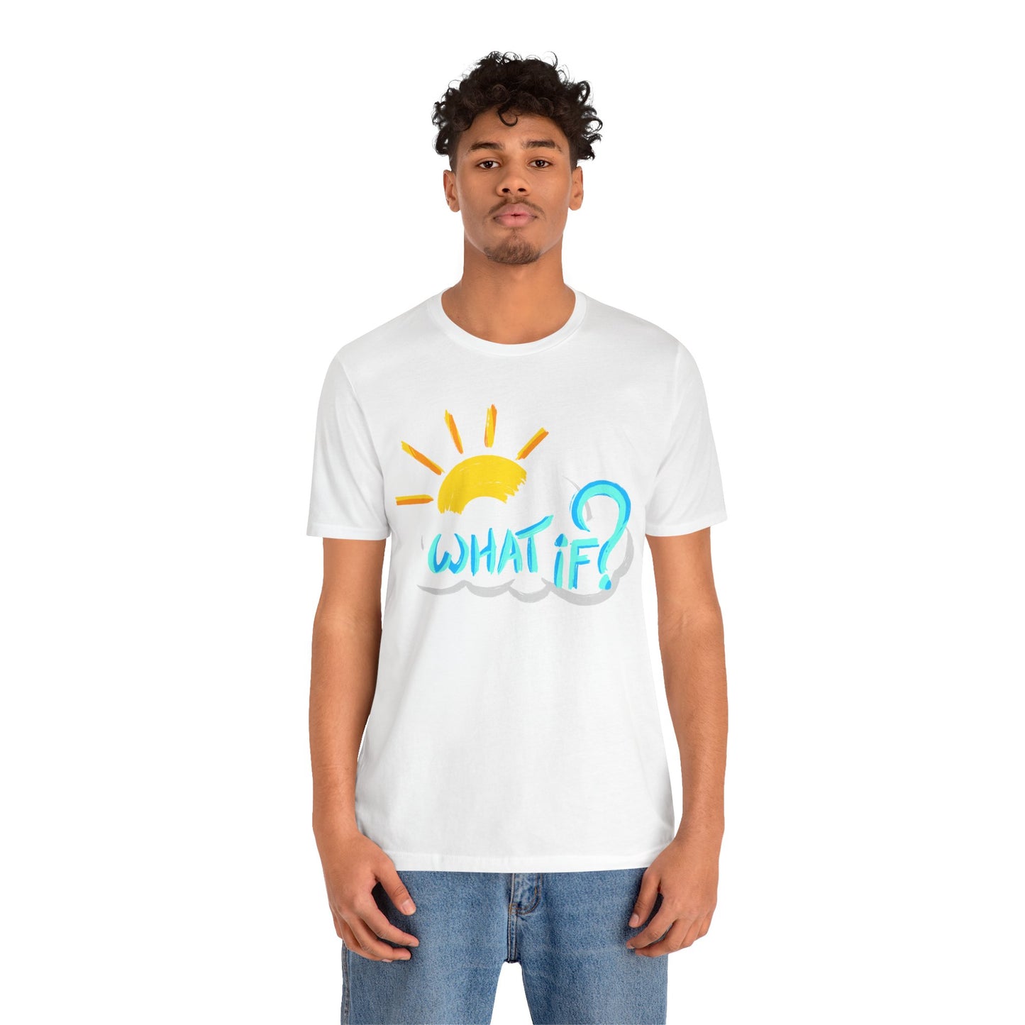 But "What If?" - Short Sleeve Tee (Multiple Color Options)
