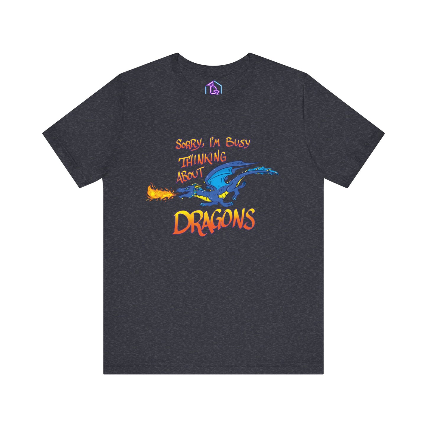 "Thinking About Dragons" - Short Sleeve Tee (Multiple Color Options)