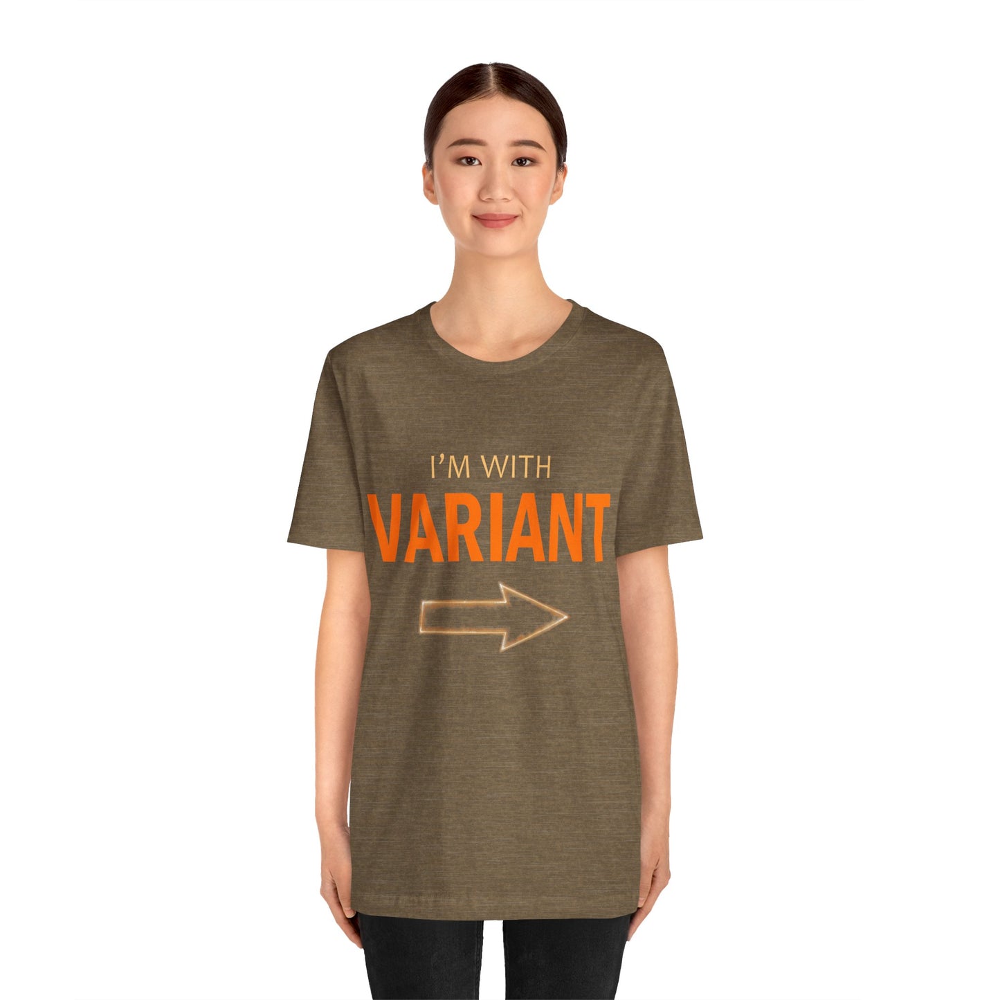 "I'm With" - Short Sleeve Tee (Multiple Color Options)