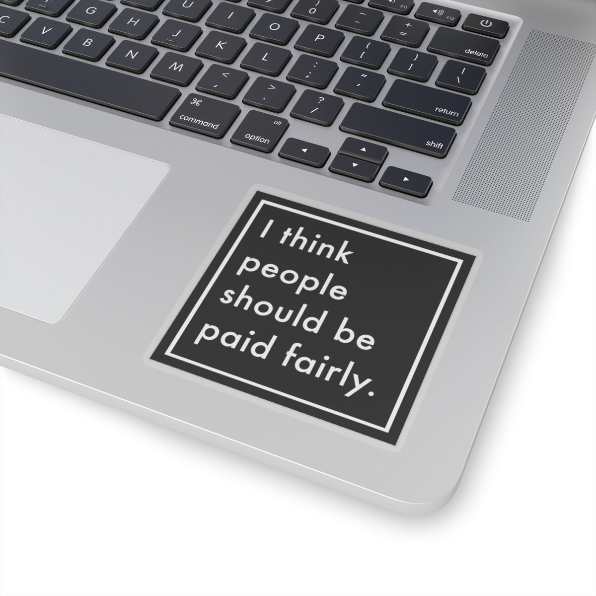 "Fair Pay" - Kiss-Cut Stickers