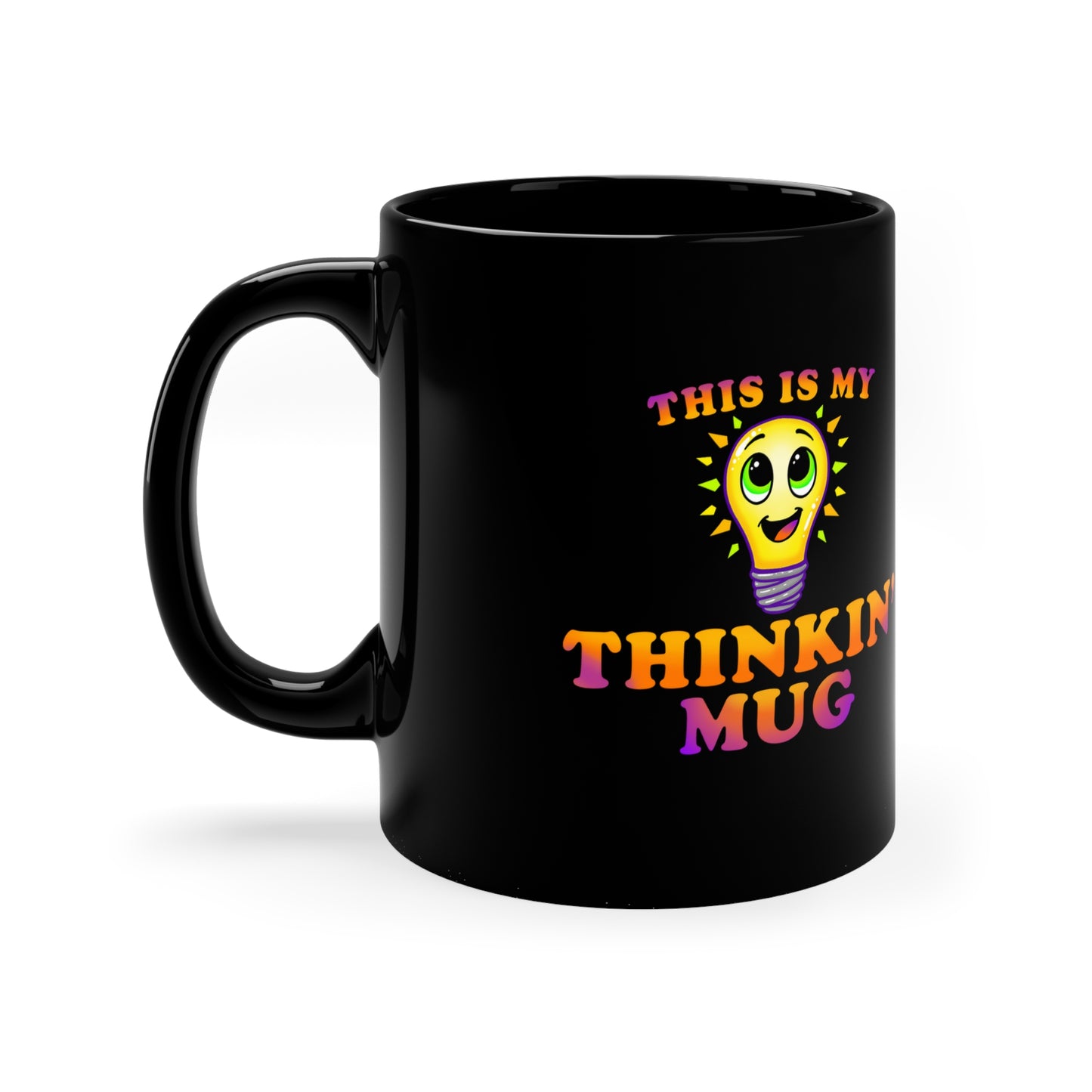 "Thinkin' Mug" Bulb - Black Mug (11oz)