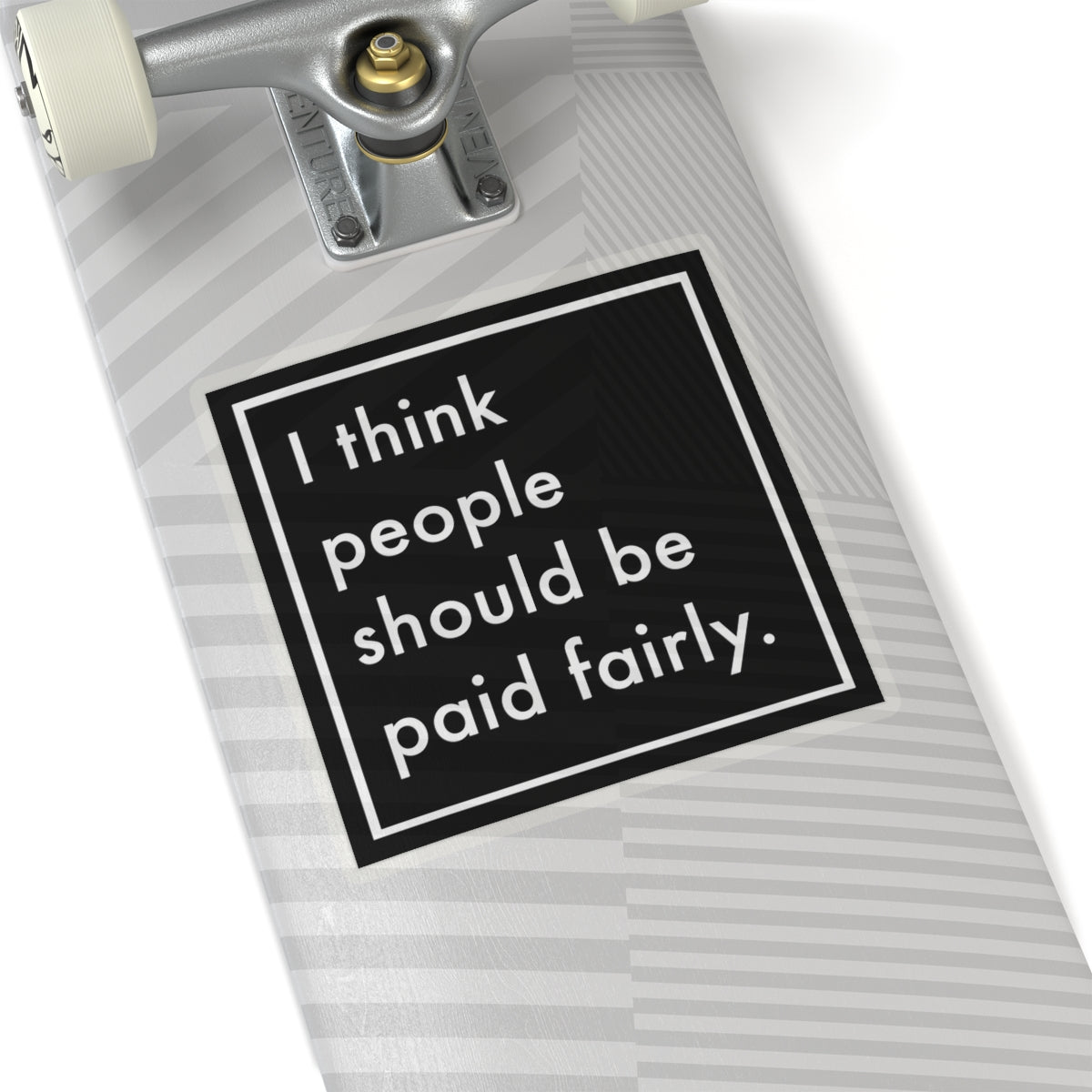 "Fair Pay" - Kiss-Cut Stickers