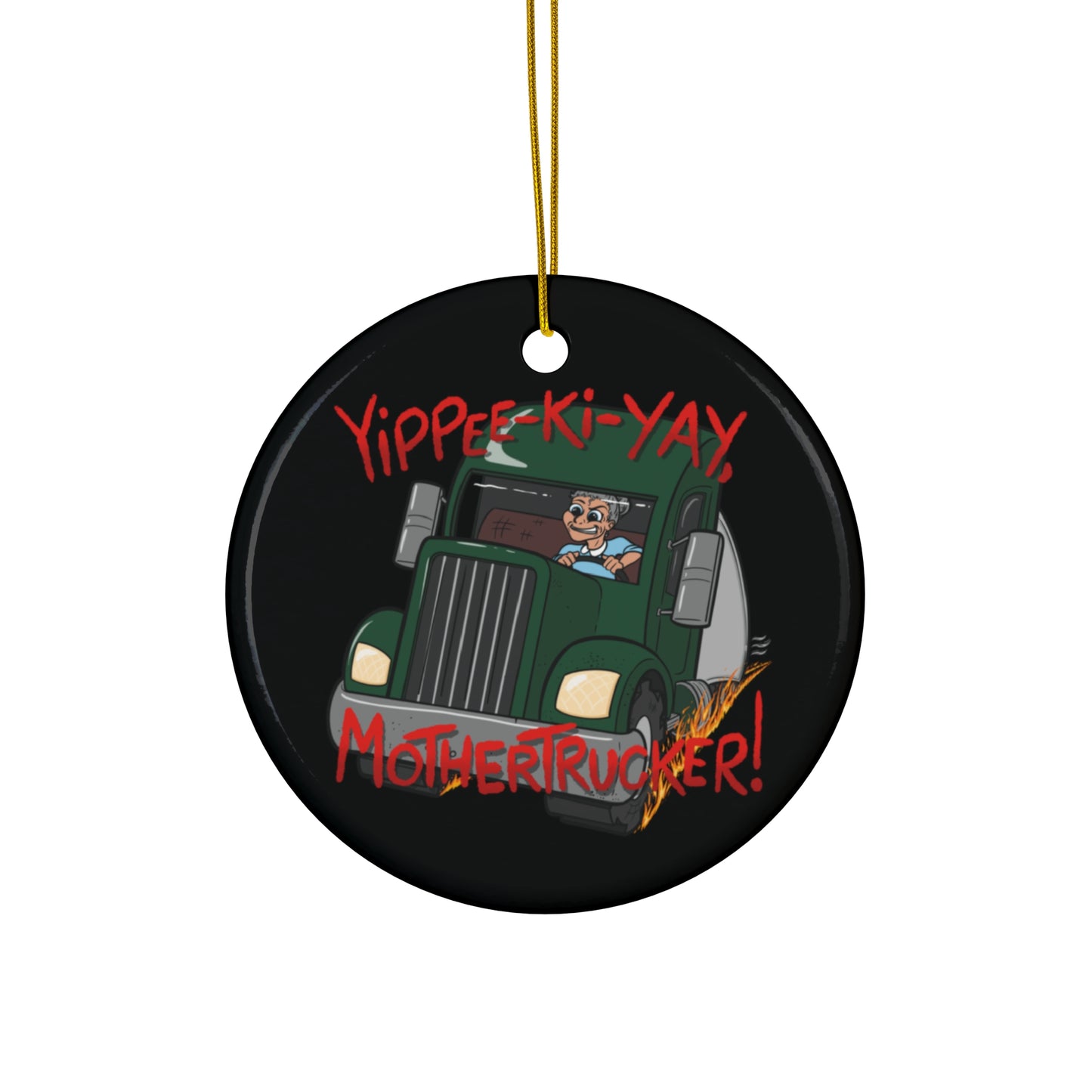 "Mothertrucker" - Ceramic Ornament