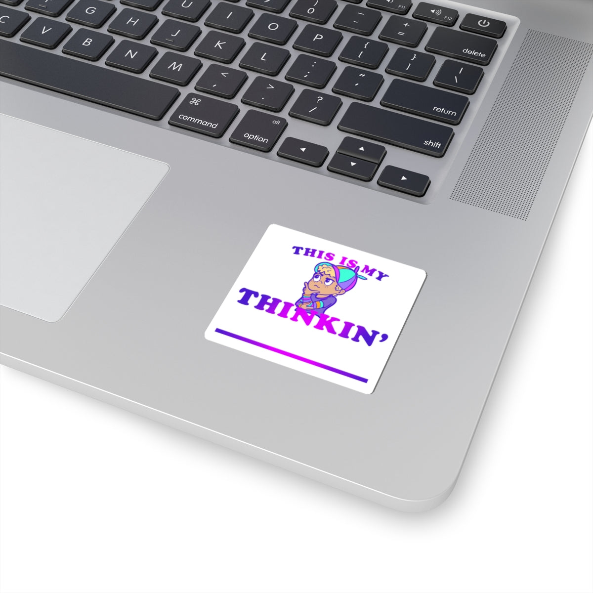 "This is My Thinkin' (fill in the blank)" - White - Kiss-Cut Stickers