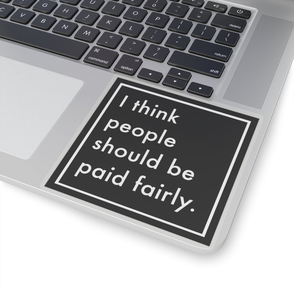 "Fair Pay" - Kiss-Cut Stickers