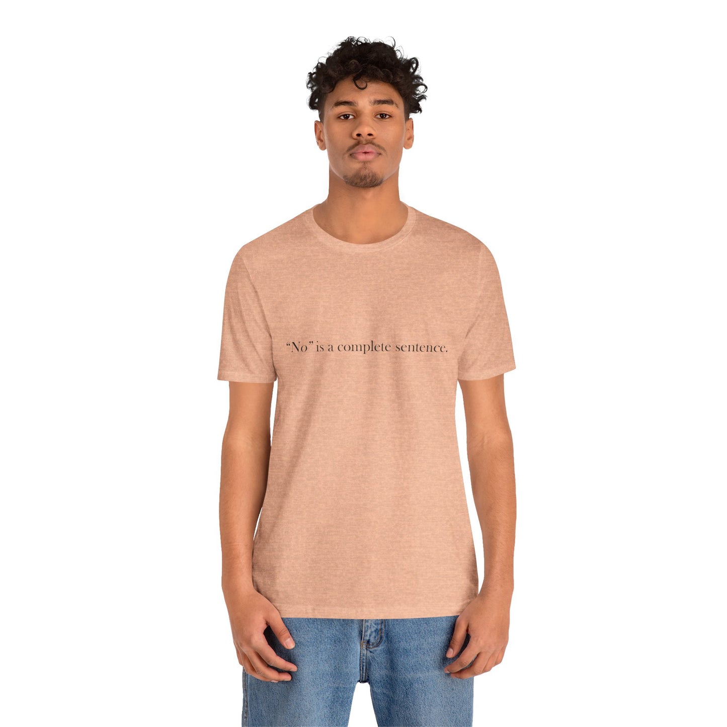 "No" - Short Sleeve Tee (Multiple Color Options)