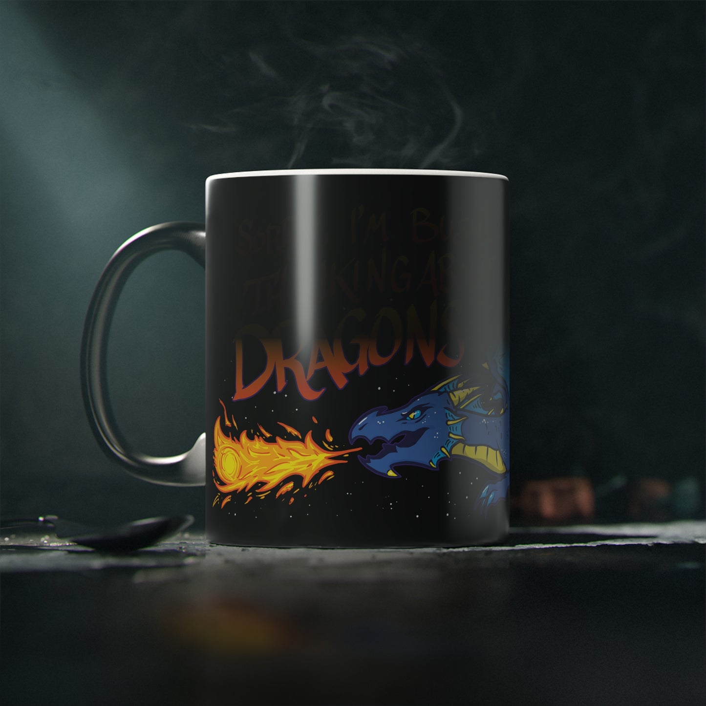 "Thinkin' About Dragons" - Magic Mug