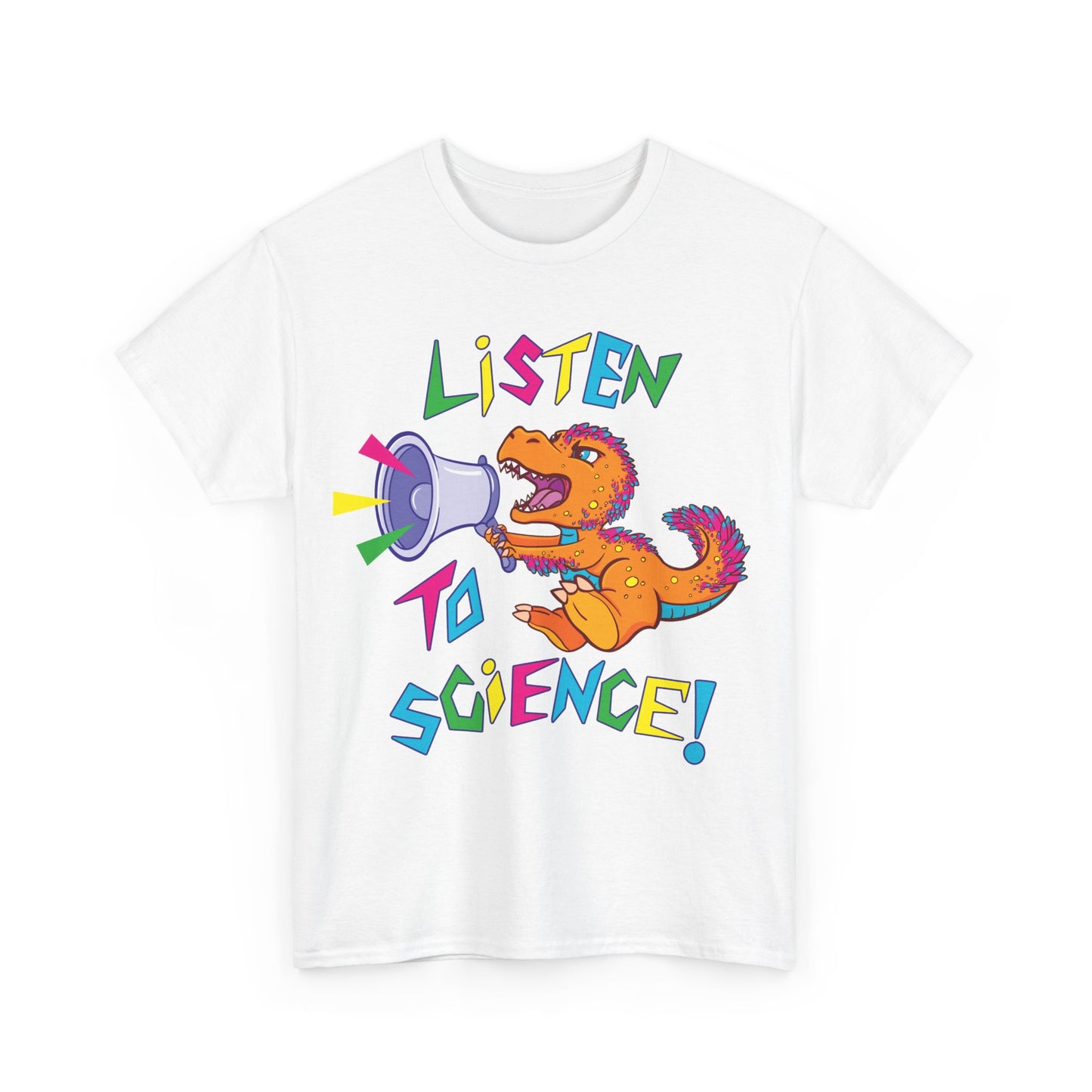 "Listen to Science!" - Heavy Cotton Tee (Multiple Color Options)