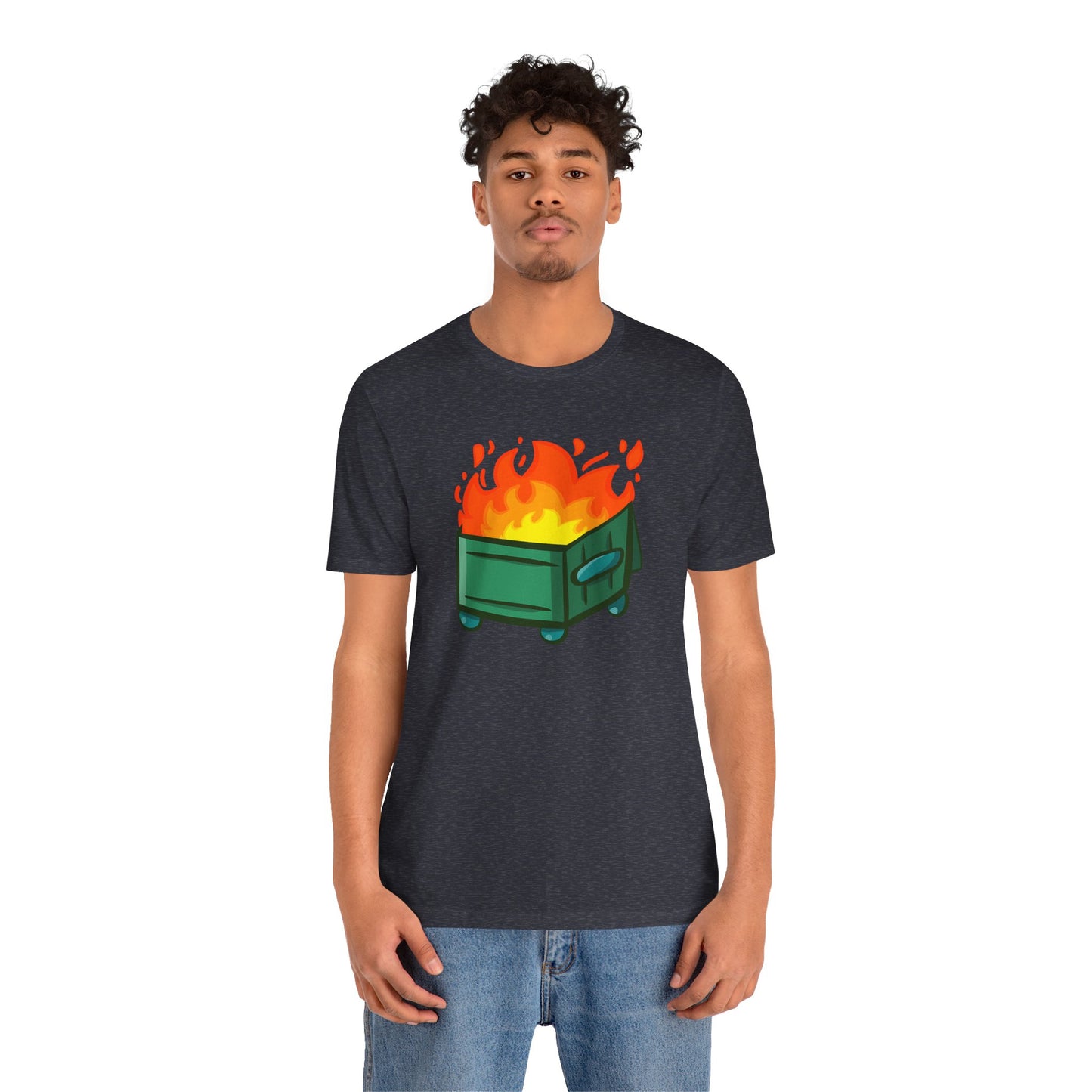 "Dumpster Fire" - Unisex Jersey Short Sleeve Tee (Multiple Color Options)