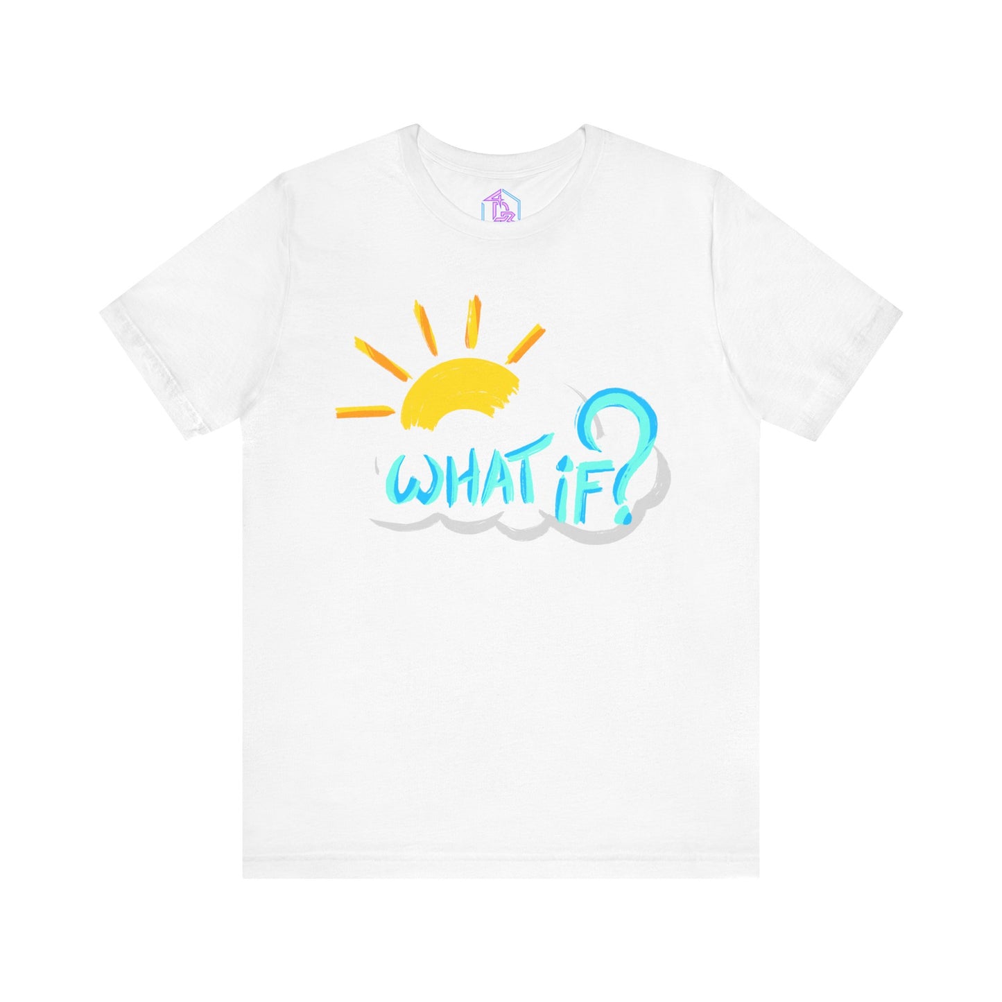 But "What If?" - Short Sleeve Tee (Multiple Color Options)