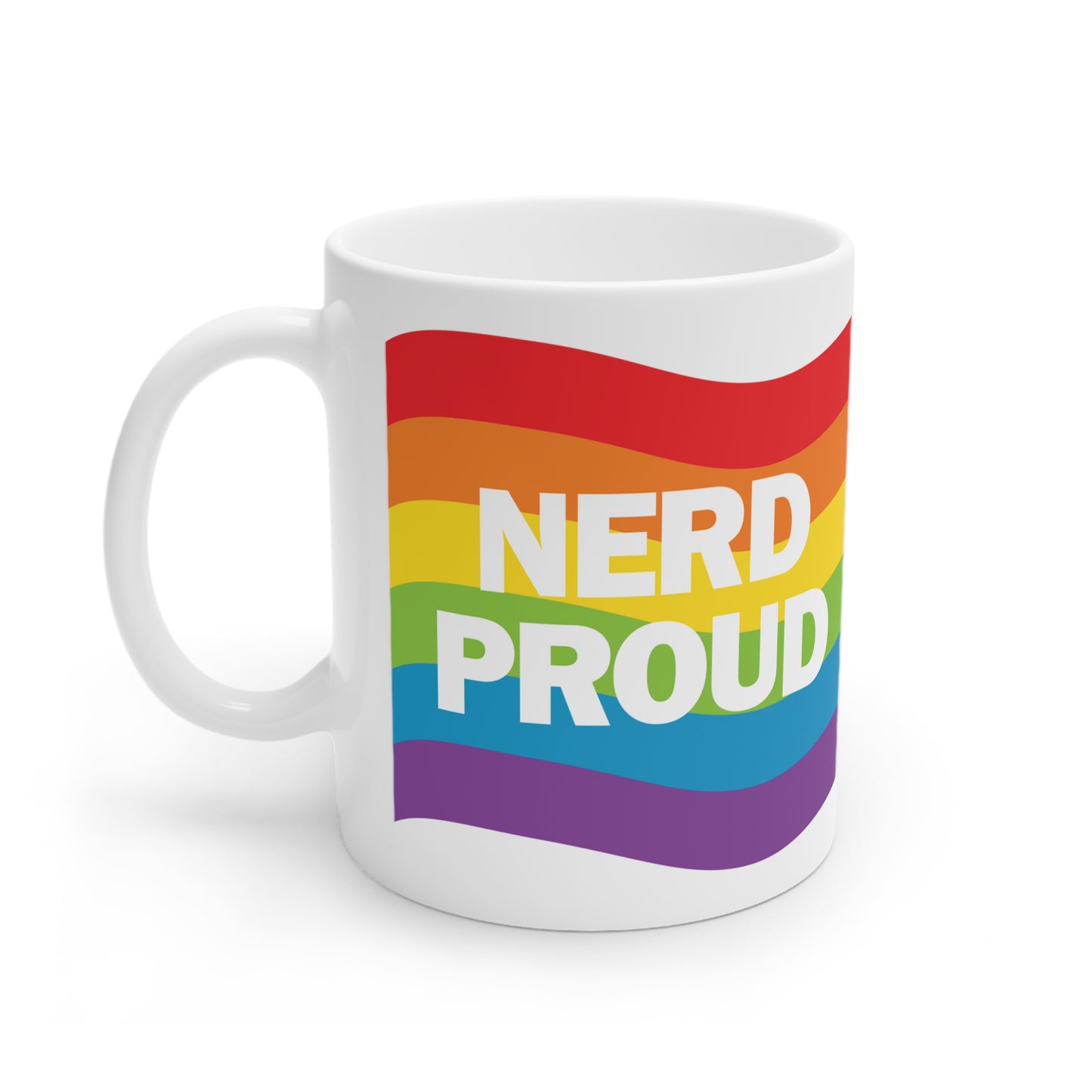 "Nerd Proud" - Ceramic Mugs (11oz/15oz/20oz)