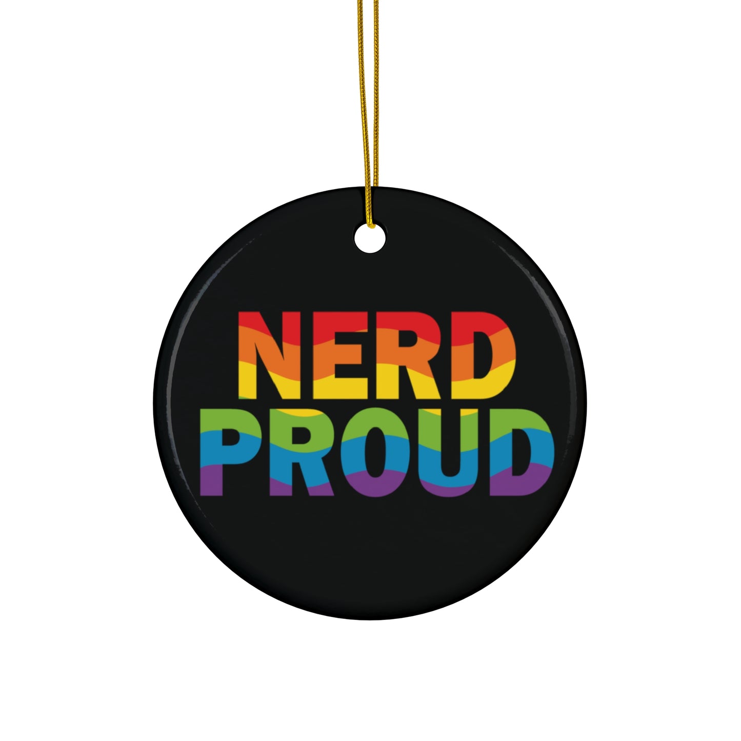 "Nerd Proud" - Ceramic Ornament