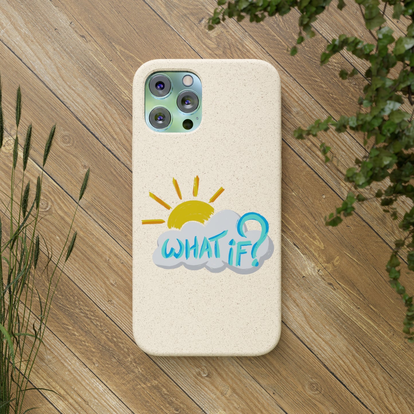 "What If?" - Phone Case