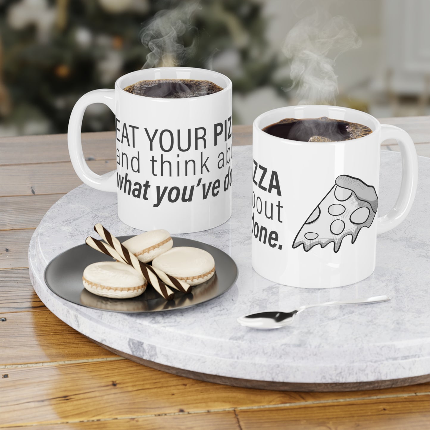 "Eat Your Pizza" - Ceramic Mugs (11oz\15oz\20oz)