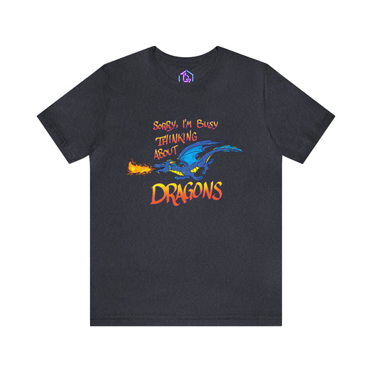 "Thinking About Dragons" - Short Sleeve Tee (Multiple Color Options)