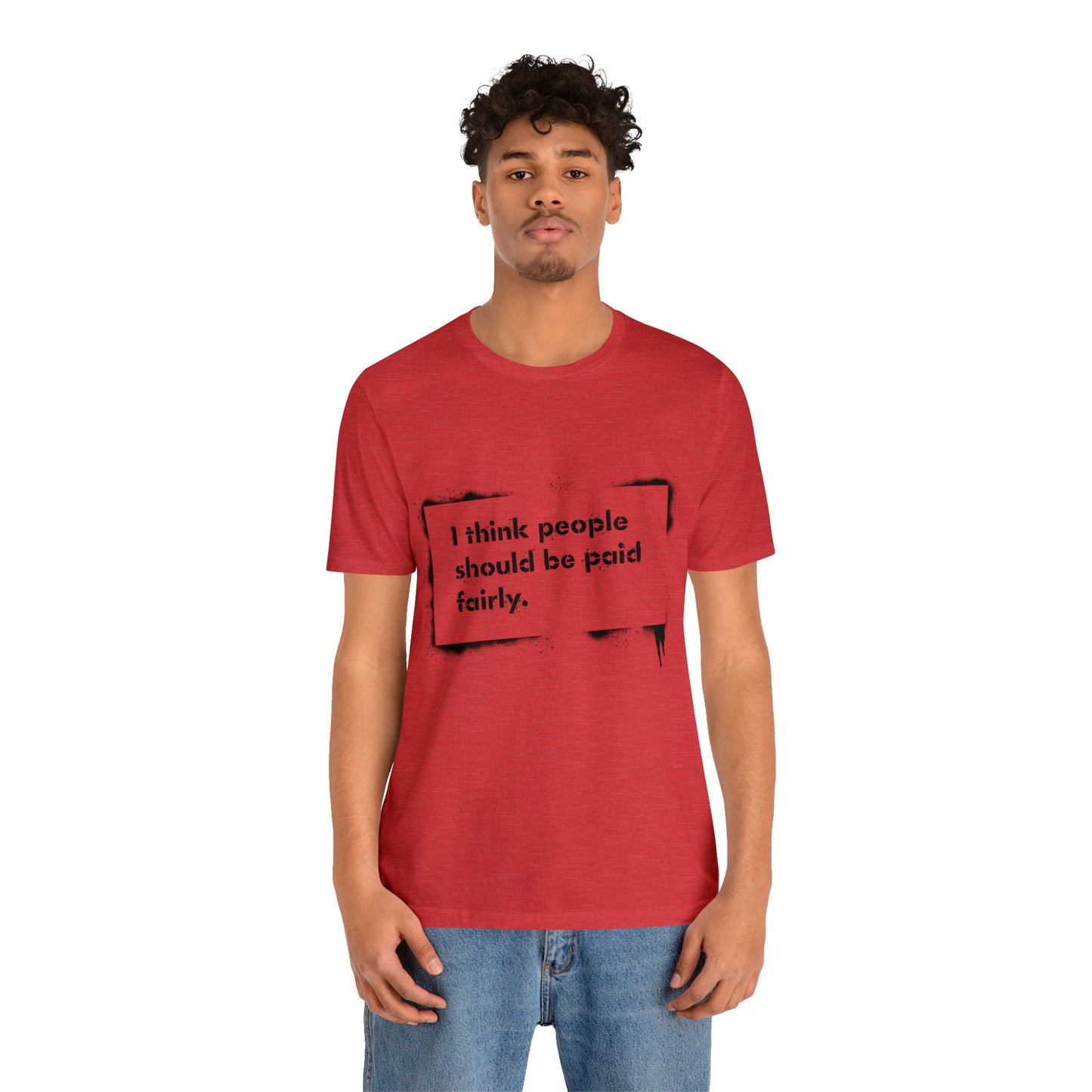 "Fair Pay" - Charity Short Sleeve Tee (Multiple Color Options)