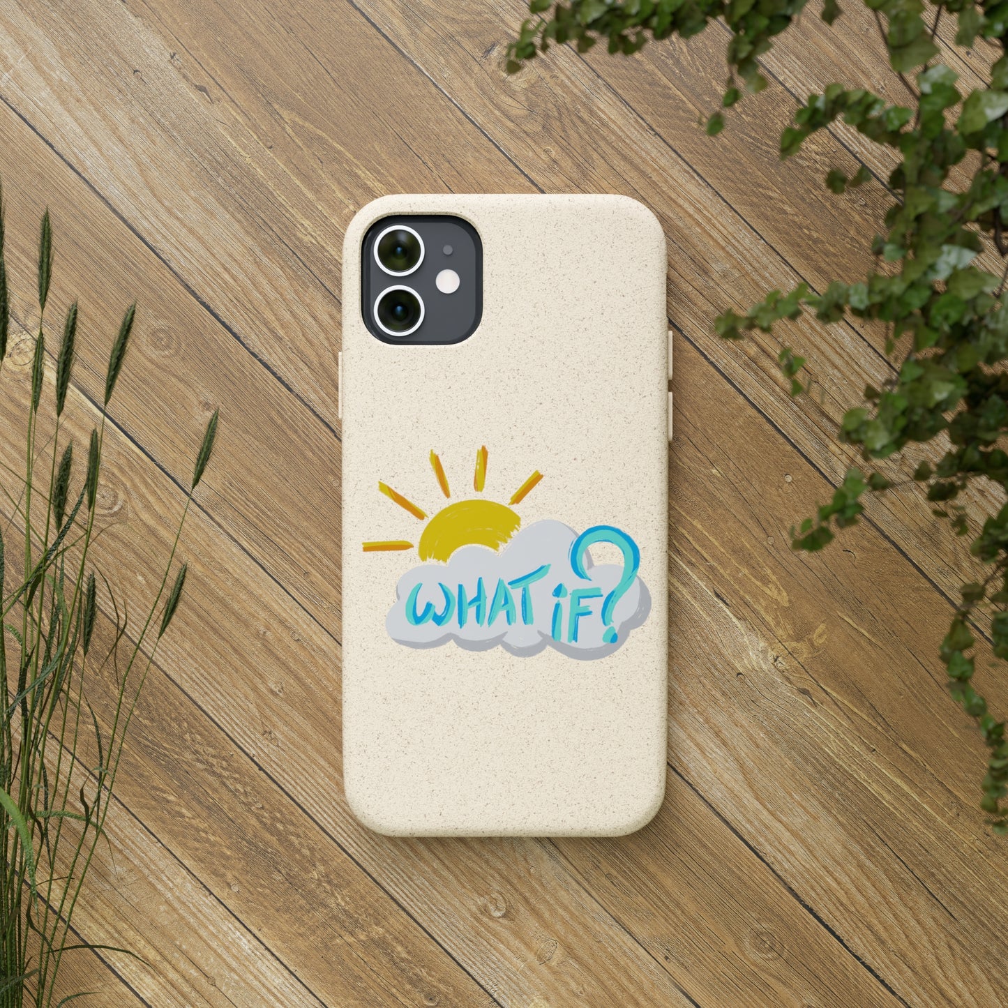 "What If?" - Phone Case