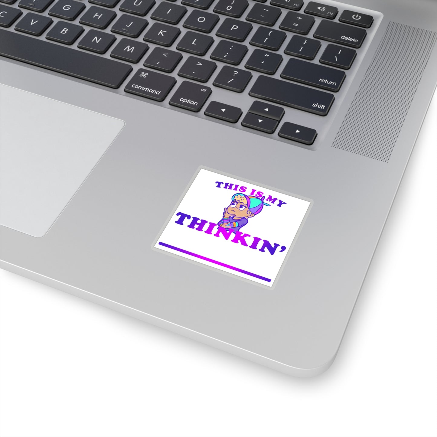 "This is My Thinkin' (fill in the blank)" - White - Kiss-Cut Stickers