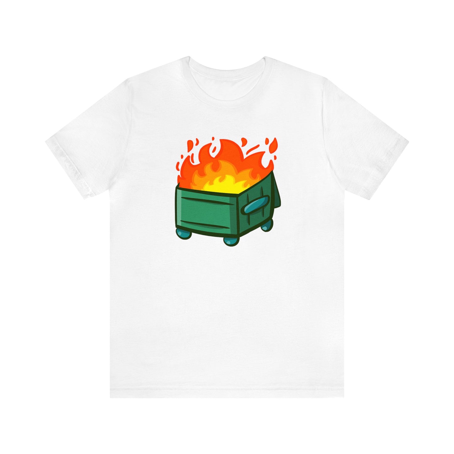 "Dumpster Fire" - Unisex Jersey Short Sleeve Tee (Multiple Color Options)