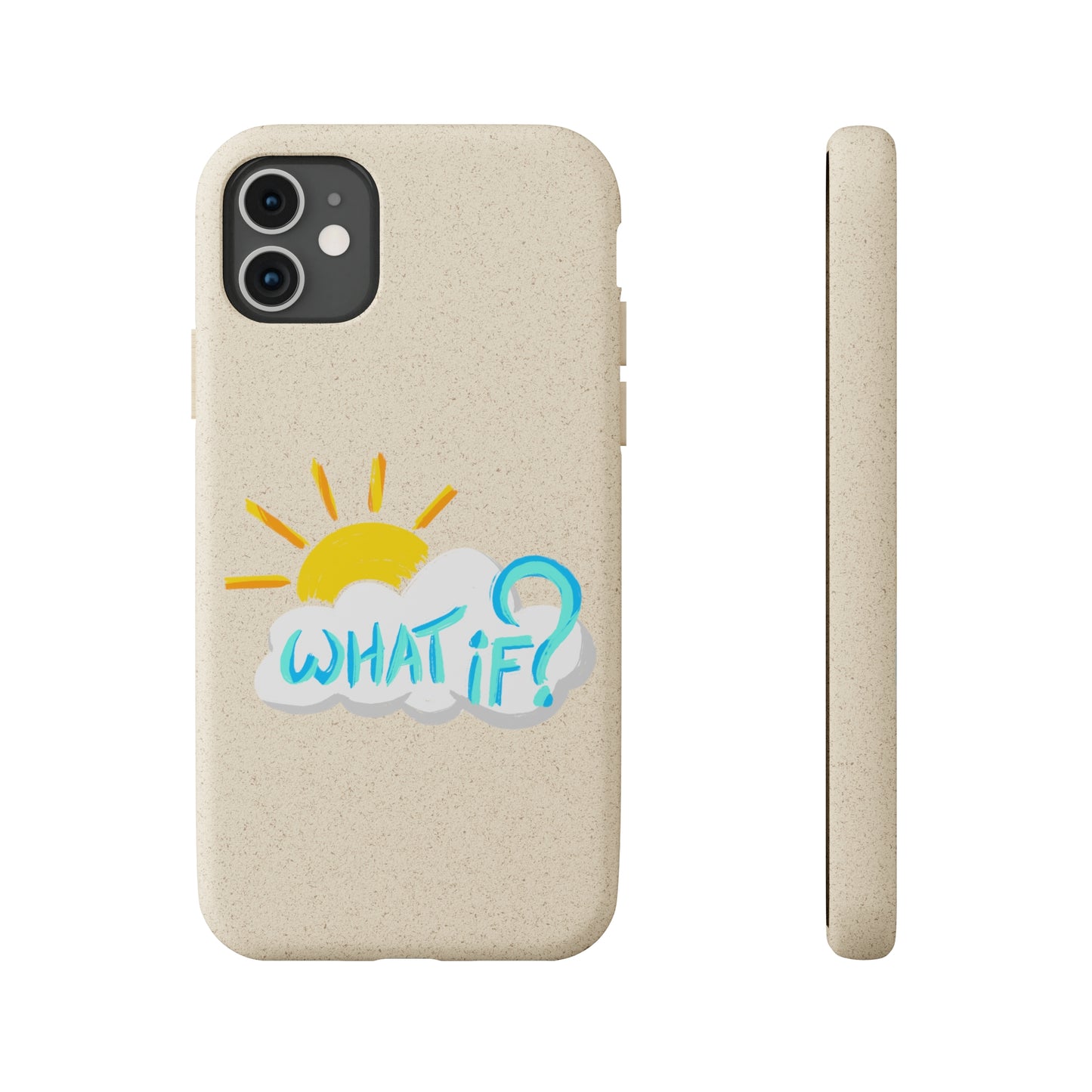 "What If?" - Phone Case