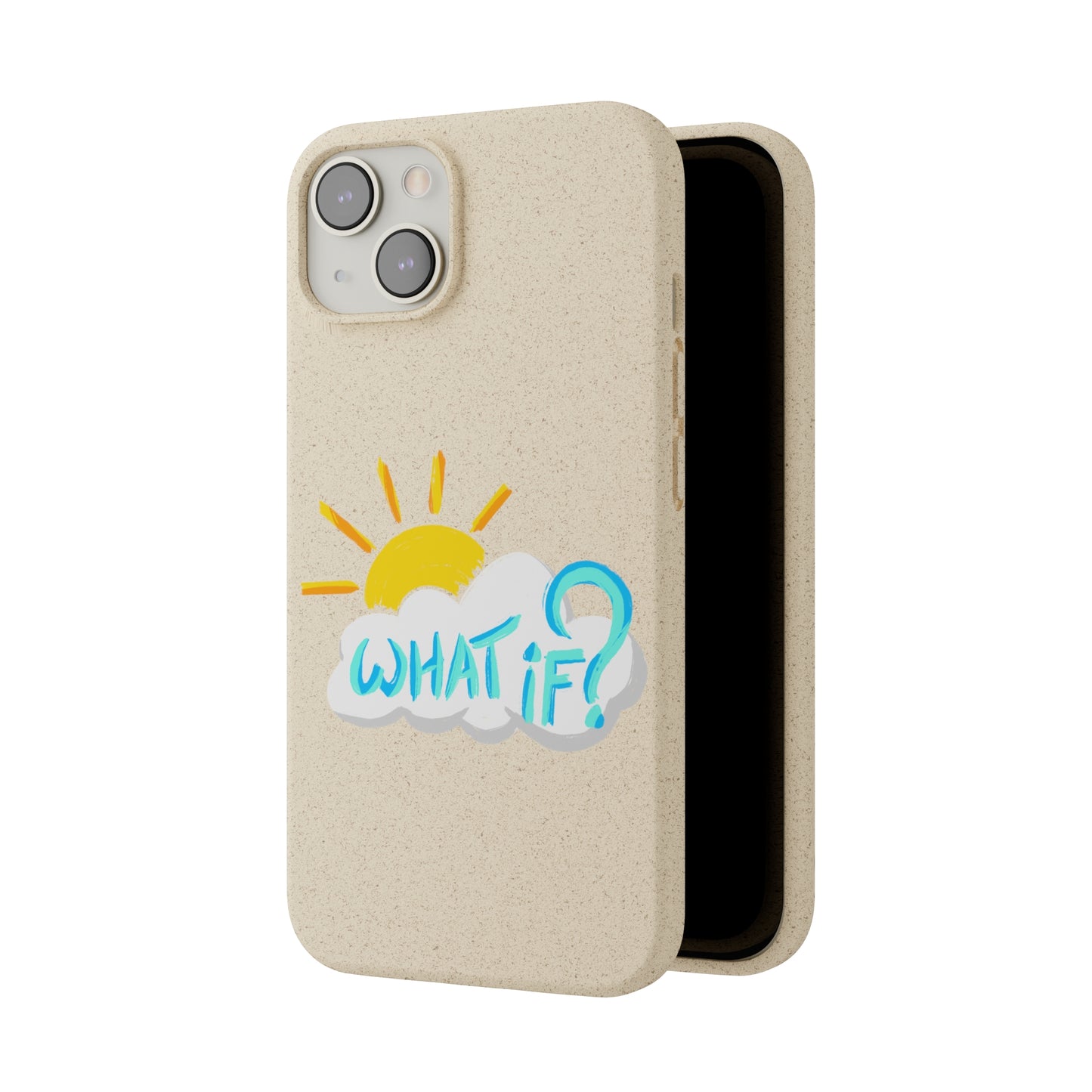 "What If?" - Phone Case