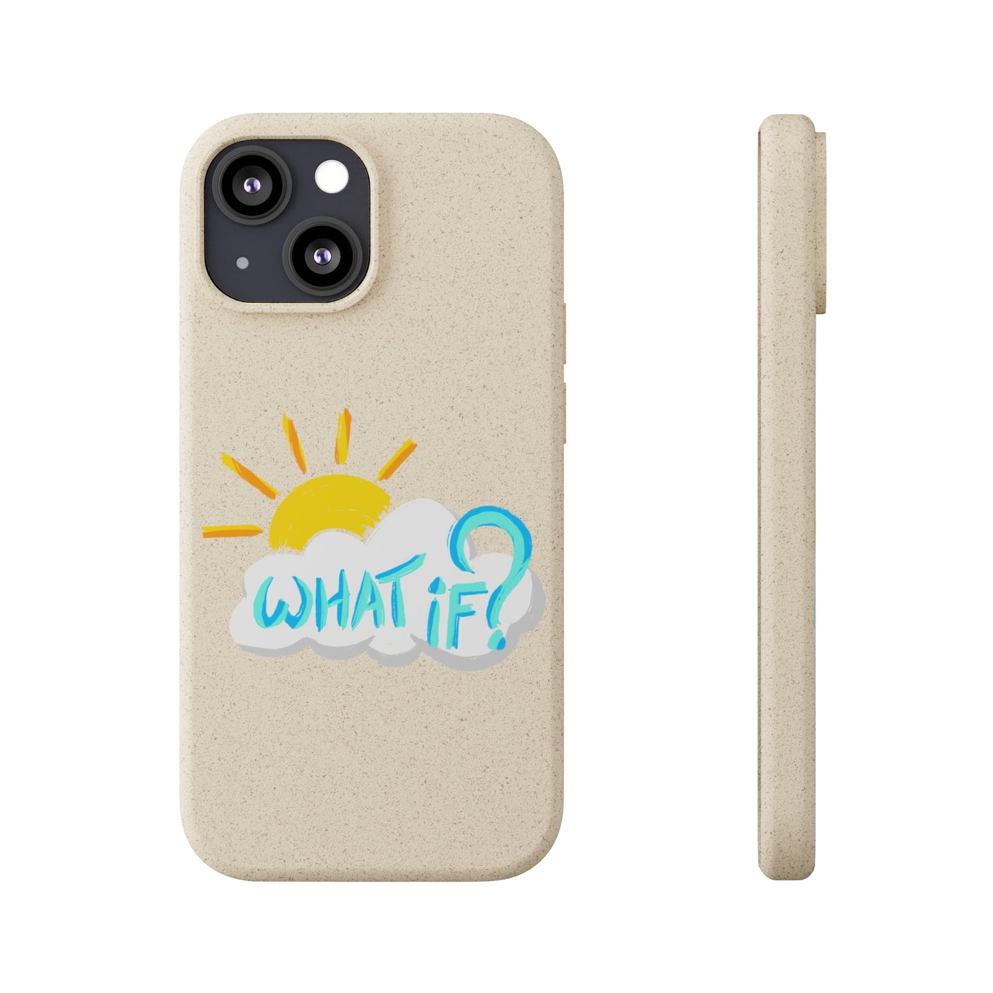 "What If?" - Phone Case