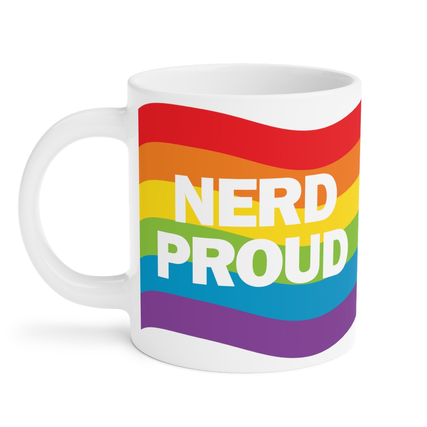 "Nerd Proud" - Ceramic Mugs (11oz/15oz/20oz)