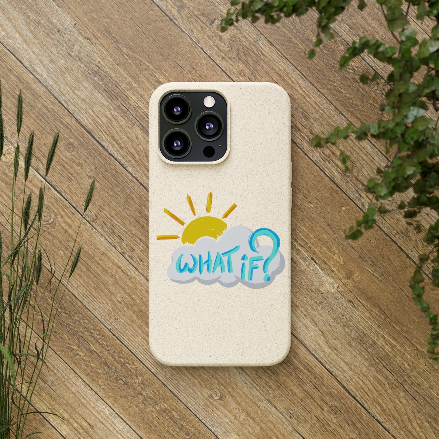 "What If?" - Phone Case