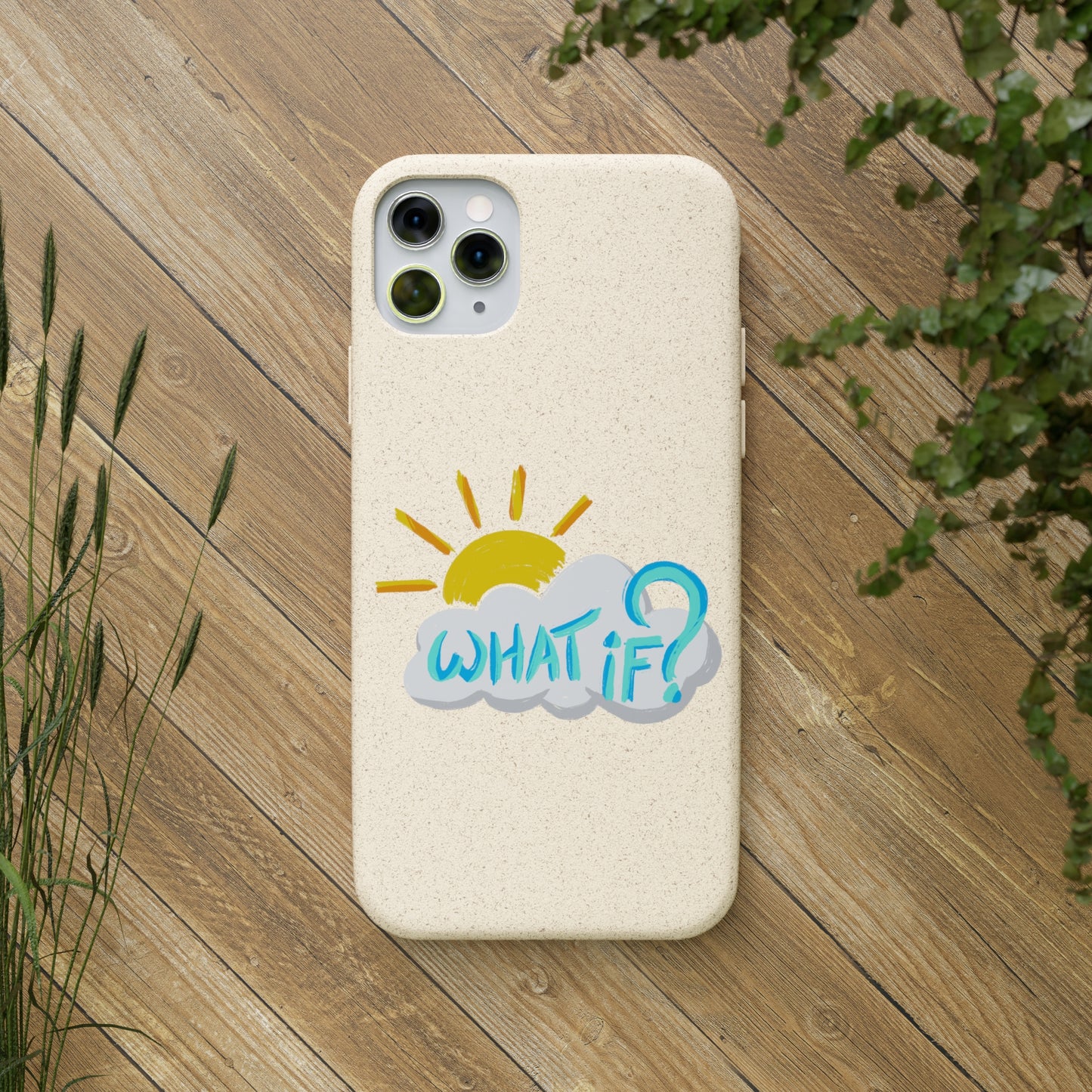 "What If?" - Phone Case