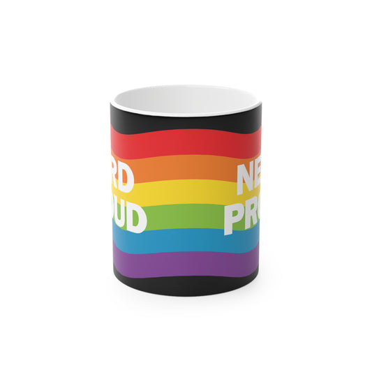 "Nerd Proud" -  Magic Mug