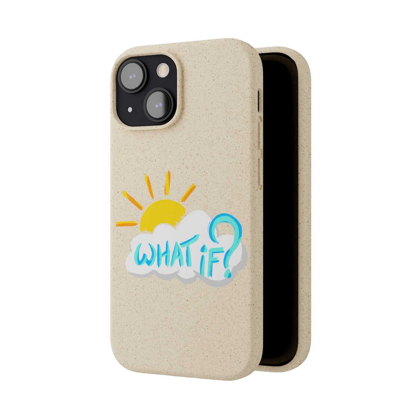 "What If?" - Phone Case