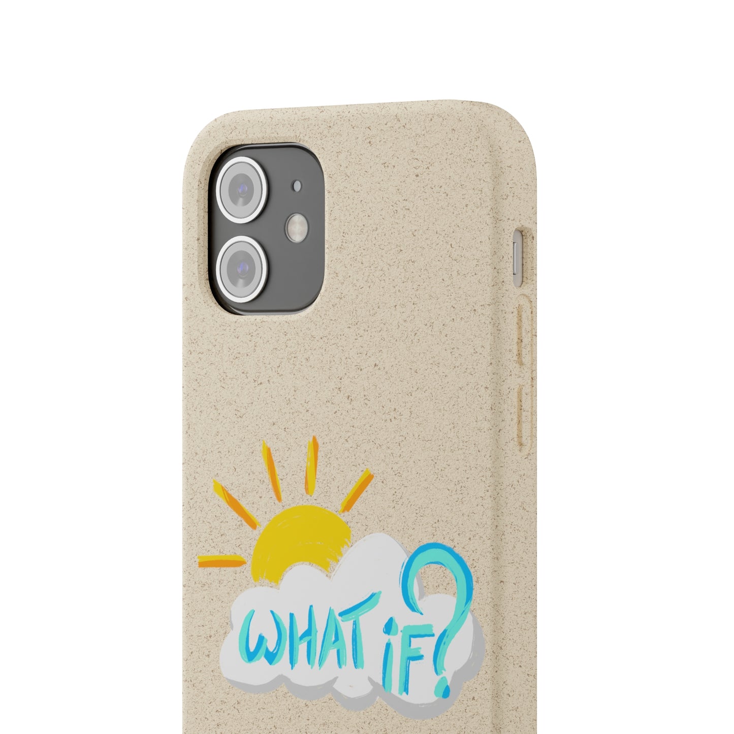 "What If?" - Phone Case