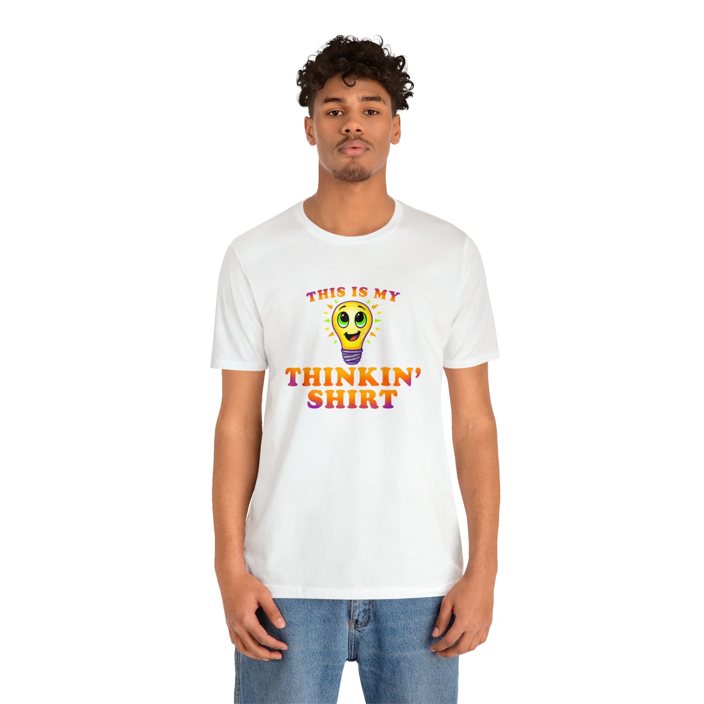 "Thinkin' Shirt" Bulb - Short Sleeve Tee (Multiple Color Options)