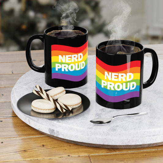 "Nerd Proud" - Black Mug (11oz)