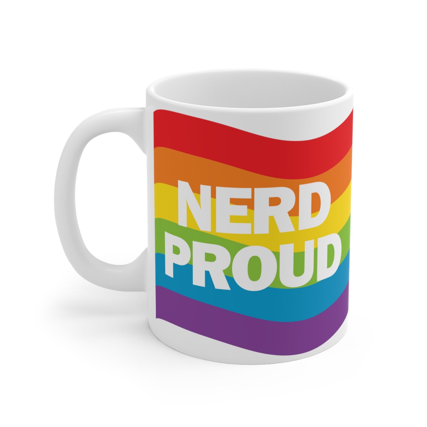 "Nerd Proud" - Ceramic Mugs (11oz/15oz/20oz)