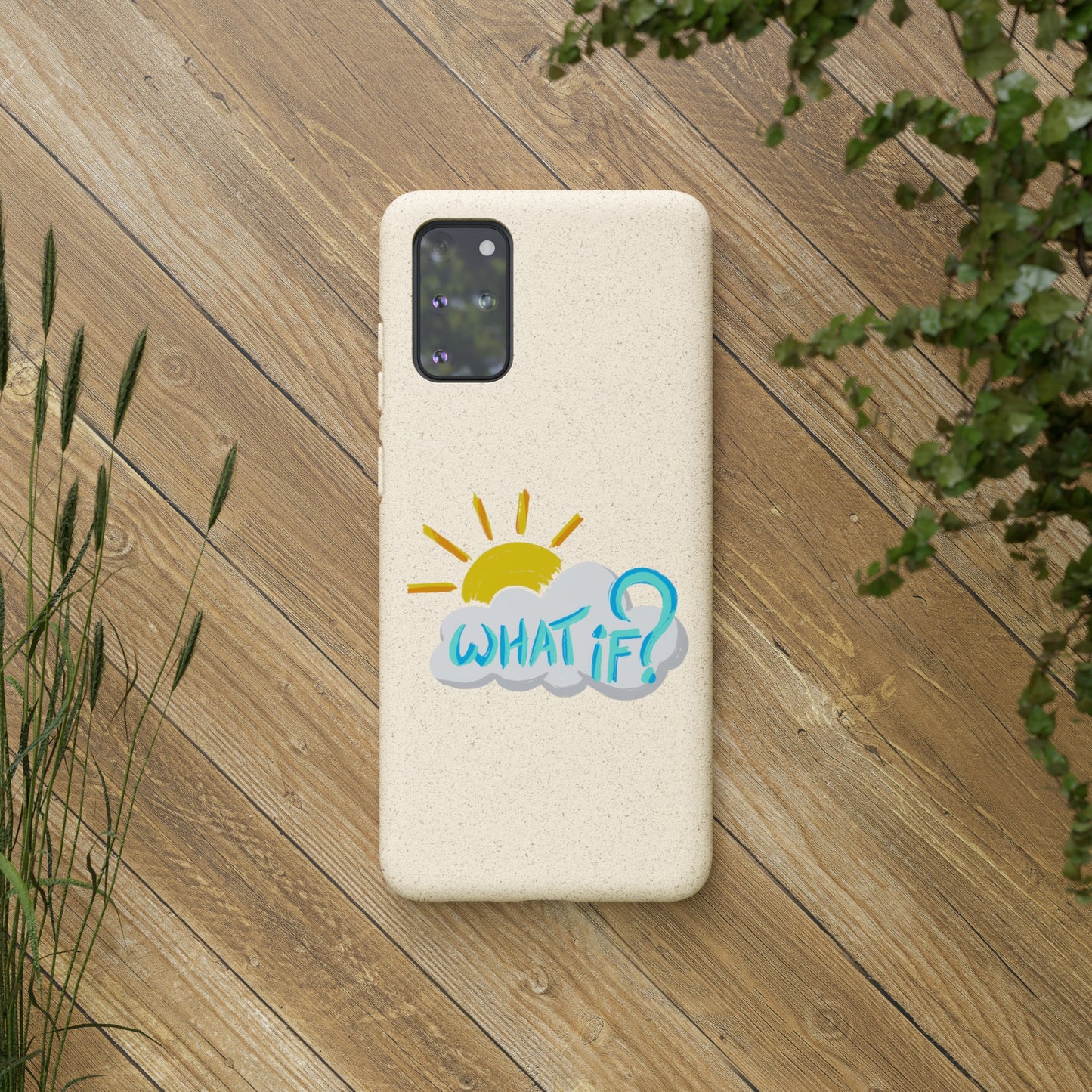 "What If?" - Phone Case